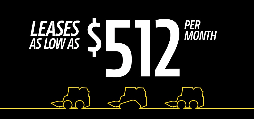 Black background with yellow outline of two skid steers and a compact track loader. Above them text says Leases as Low as $512 per month.