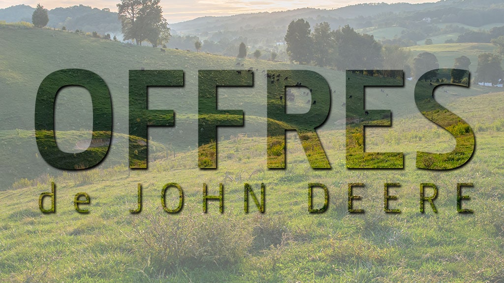 « Offres de John Deere » texte sur les collines et les vaches